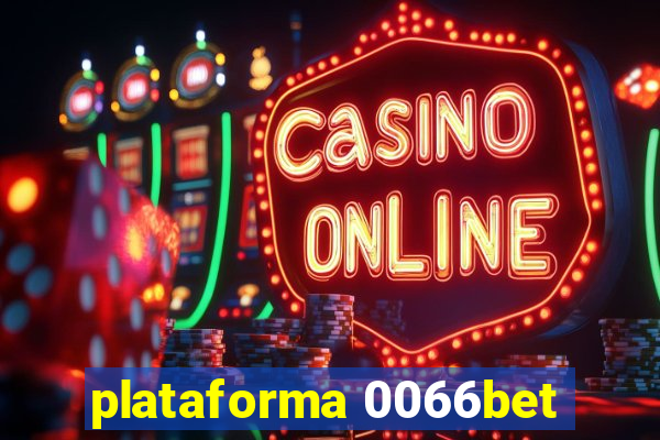 plataforma 0066bet